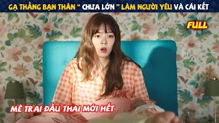 Review Phim: Gen Z Mới Lớn Tập Làm 