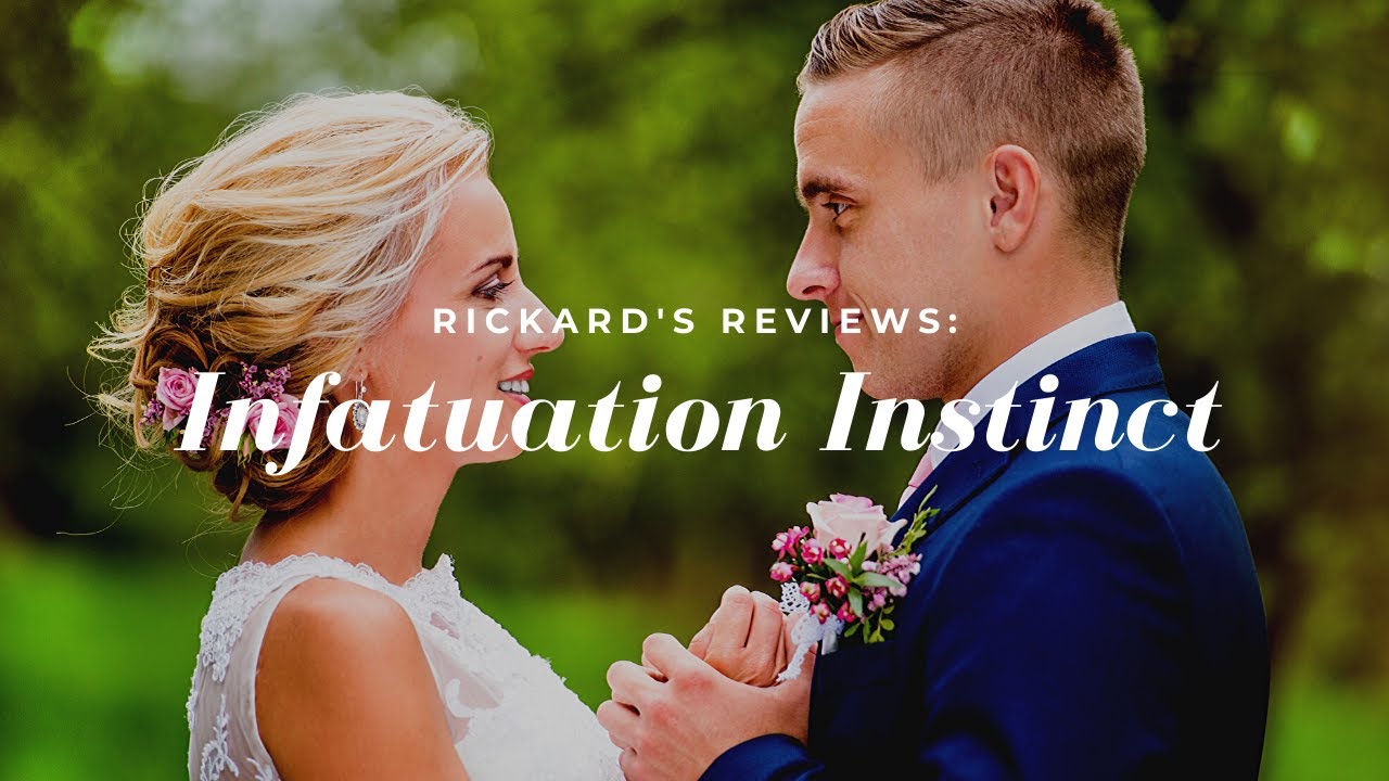 Rickard's Reviews: Infatuation Secrets - YouTube