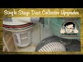 4 Ways to upgrade your single stage woodworking dust collector.