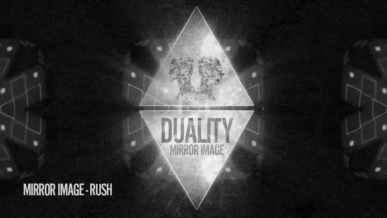 Mirror Image - Rush auf YouTube ansehen Mirror Image - Rush auf YouTube ansehen