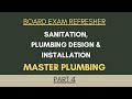 MASTER PLUMBER : SANITATION, PLUMBING DESIGN and INSTALLATION part 4