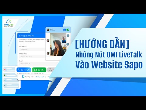 [Hướng Dẫn] - Nhúng Nút Live Talk Vào Website Sapo | Tổng Đài Thông Minh...