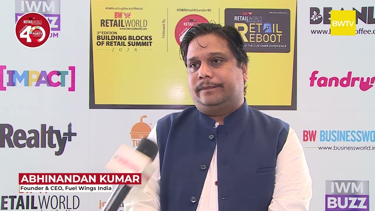 Abhinandan Kumar, Founder & CEO, Fuel Wings India | BW Retail 40 under 40 Awards 2024