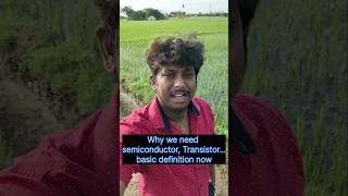 why we need basic definition like semiconductor , transistor, IC , #chipdesign #hardware #vlsidesign