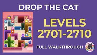 Drop the Cat | Lv.2701–2710 | Level Pack