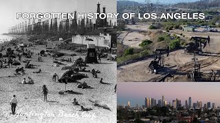The Forgotten History of Oil in Los Angeles