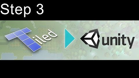 Tiled to Unity - Step 3) Loading Tiles