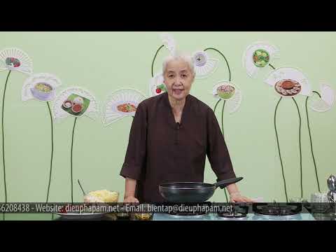 Video Món chay 297 - NUI XÀO THẬP CẨM - youtube