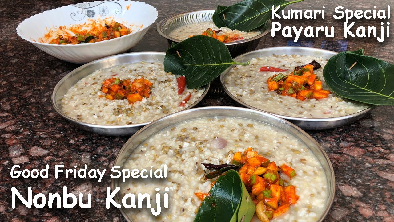 Nonbu Kanji Good Friday Special Kanji Cherupayar Kanji Green Gram