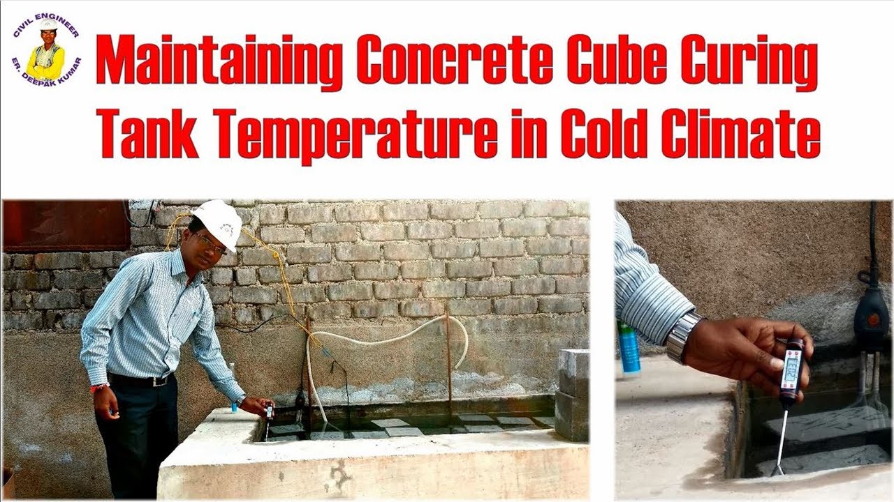 Maintaining Concrete Cube Curing Tank Temperature In Cold Climate Youtube