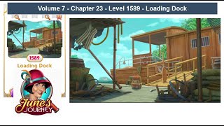 June's Journey - Volume 7 - Chapter 23 - Level 1589 - Loading Dock (Complete Gameplay, in order.