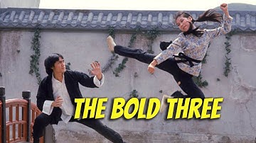 Wu Tang Collection - Bold Three (English Subtitled)
