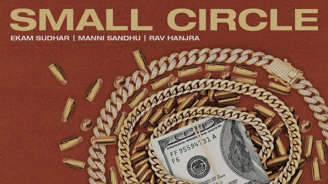 SMALL CIRCLE (OFFICIAL AUDIO) | EKAM SUDHAR | MANNI SANDHU | RAV HANJRA | LATEST PUNJABI SONGS 2023