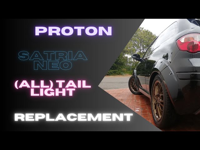 Proton Satria Neo Tail light replacement (All) class=