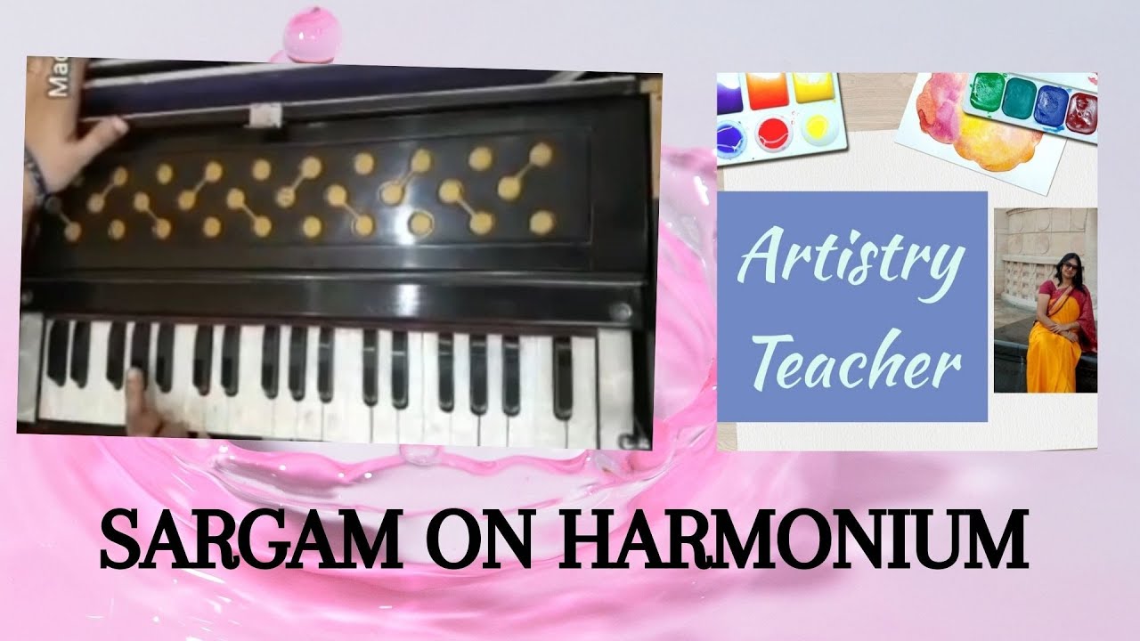 Basic Sargam on Harmonium I Artistry Teacher YouTube