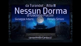 Nessun Dorma (Turandot - Atto III) - Attilio Carducci