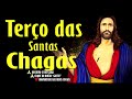 TERÇO DAS SANTAS CHAGAS DE JESUS