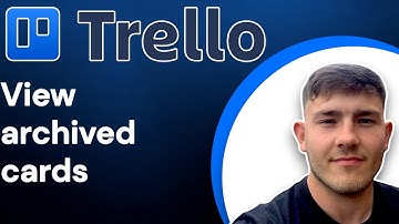 Trello   How to View Archived Cards and Lists (2025 Guide)