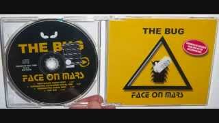 Face On Mars - The Bug 1999 Kamasutra Extended Vocal Mix