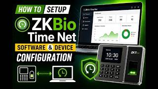 ZKBioTime.Net Software Setup & Device Configuration A to Z | অ্যাটেনডেন্স সফটওয়্যার সেটআপ করার নিয়ম
