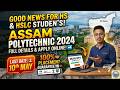 Assam Polytechnic 2026 || Polytechnic Admission 2026 Assam | Last Date 10th May