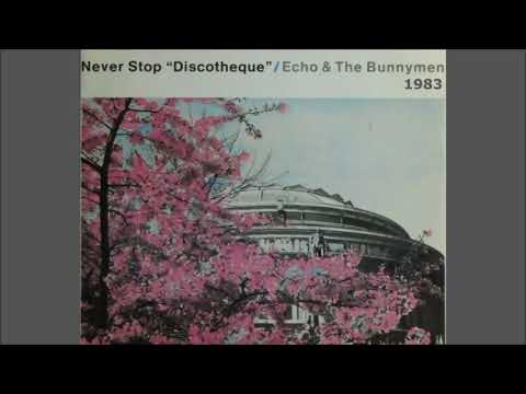 Echo And The Bunnymen   Never Stop Discotheque  1983 remix single