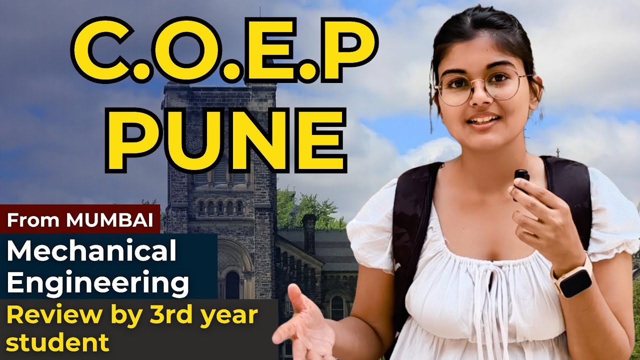 Coep - college of engineering pune Mechanical engineering review by 3rd year student from Mumbai |