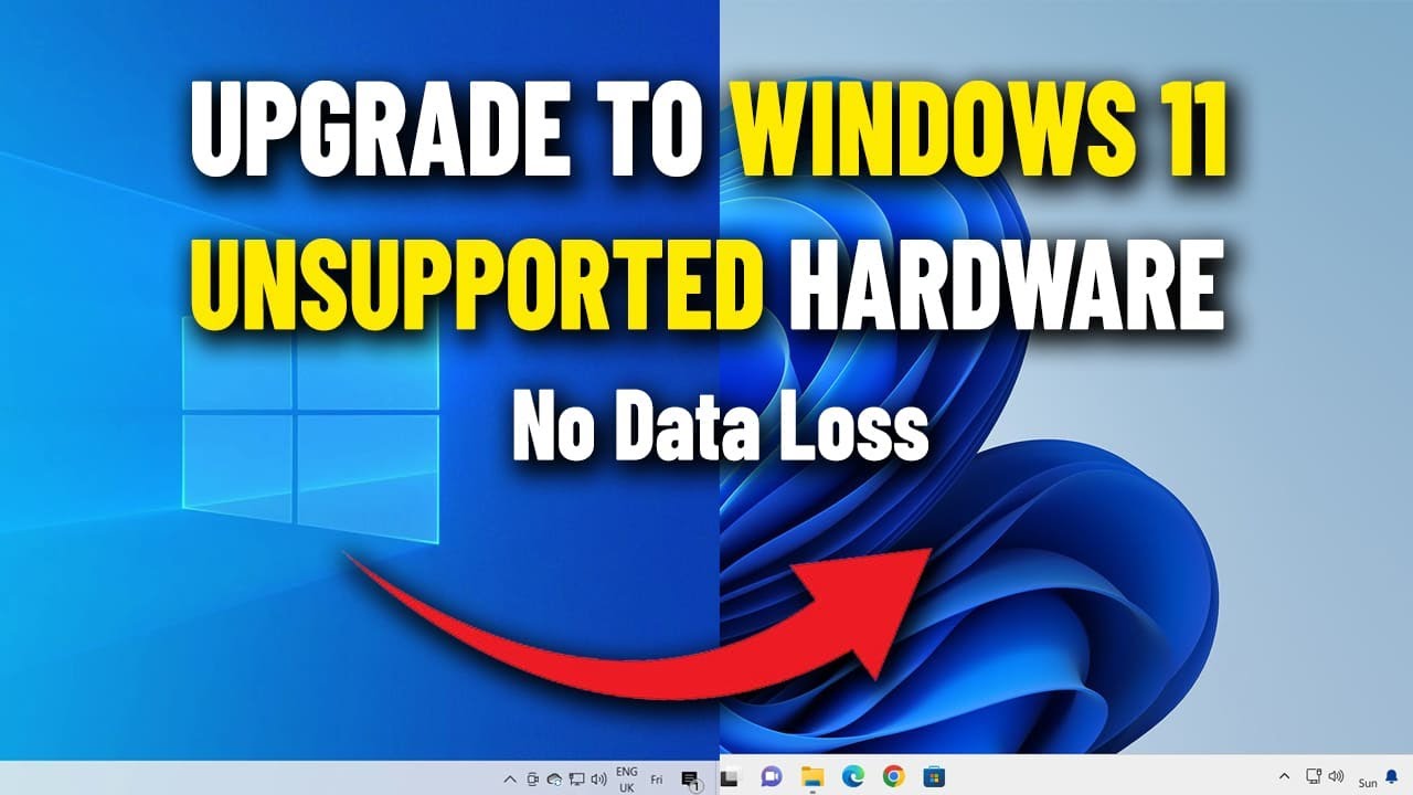 How To Easily Upgrade From Windows 10 To Windows 11 On Unsupported PC ...