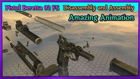 Pistol Beretta 92 FS | Complete Disassembly and Assembly | Fast and Detailed | Amazing Animation