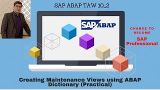 Famous SAP ABAP - Unit 8: Creating Maintenance Views using ABAP Dictionary (Practical) Profile