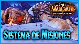 Sistema De Misiones Mejorado Warlords Of Draenor Wow