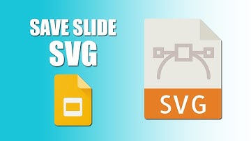 How to save google slides as SVG