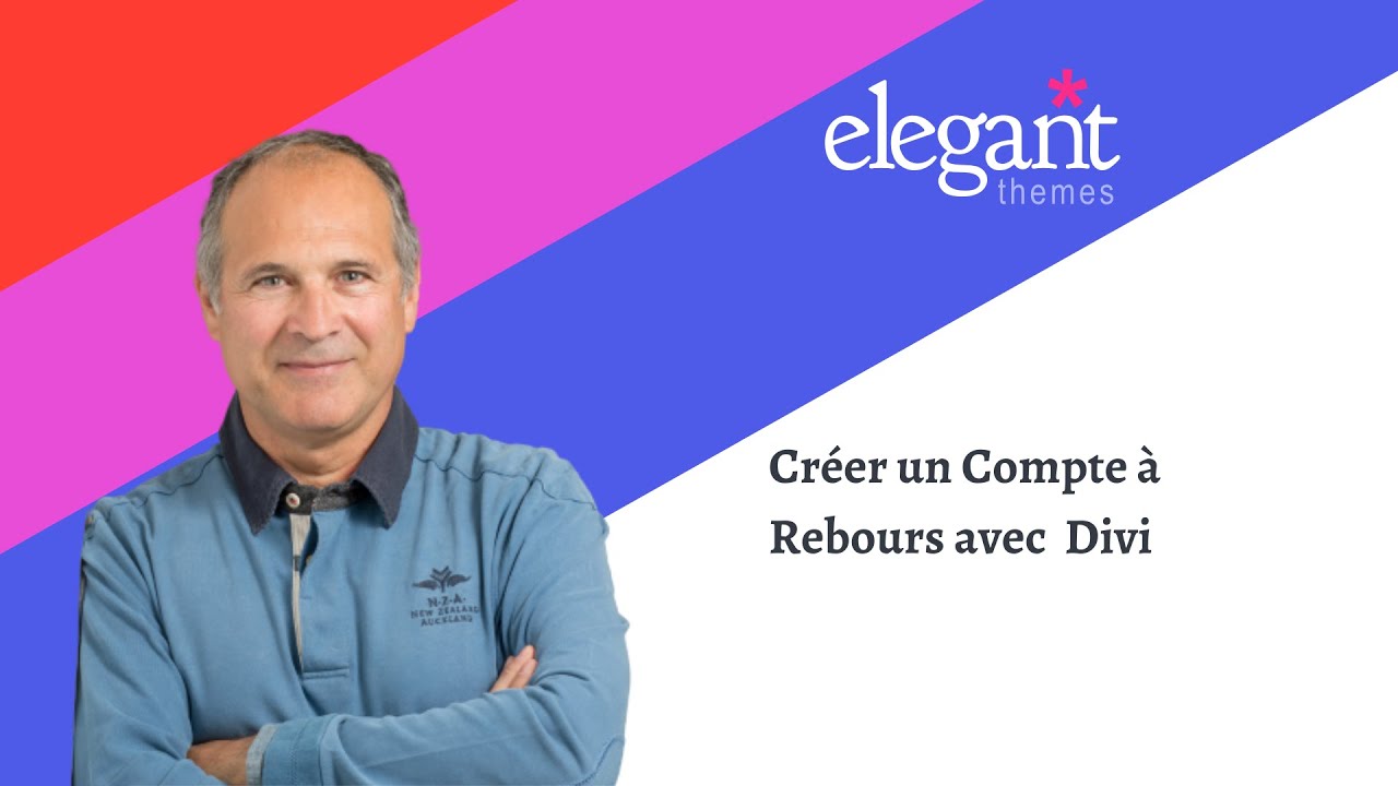 Comment Faire Fonctionner Le Compte à Rebours De Divi