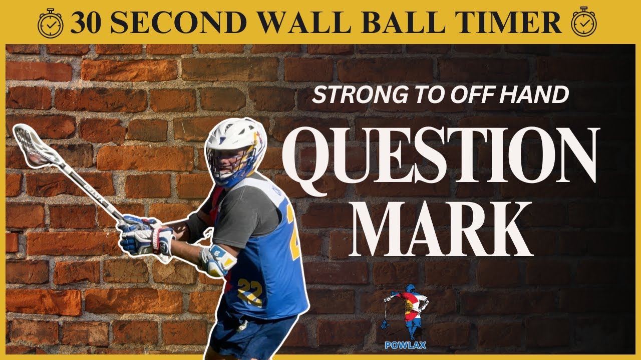Question Mark Circle Strong Hand 30 Seconds No Coaching POWLAX Lacrosse Wall Ball