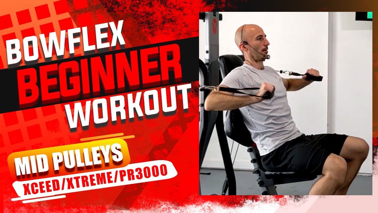 Bowflex Xtreme Beginner Workout 20