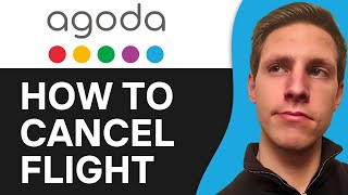 How To Cancel Flight Ticket in Agoda | Easy & Fast