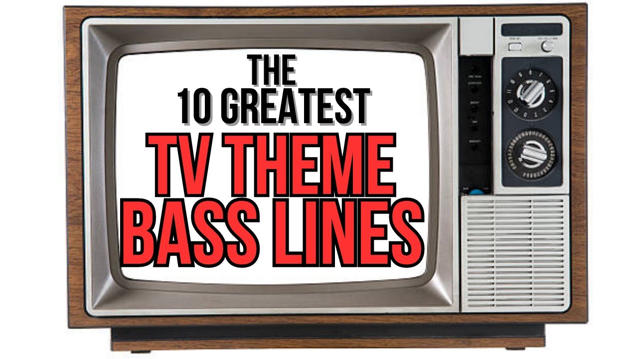 The 10 Greatest TV Theme Bass Lines