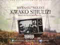 Mswahili Ft Nolesy KWAKO SIJIULIZI