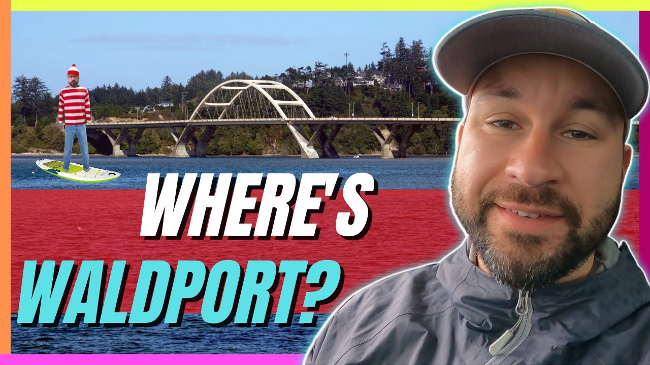The Wonderful World of Waldport Oregon [True Oregon Coast Living] YouTube