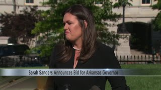 Sarah Sanders Announces Bid for Arkansas Governor