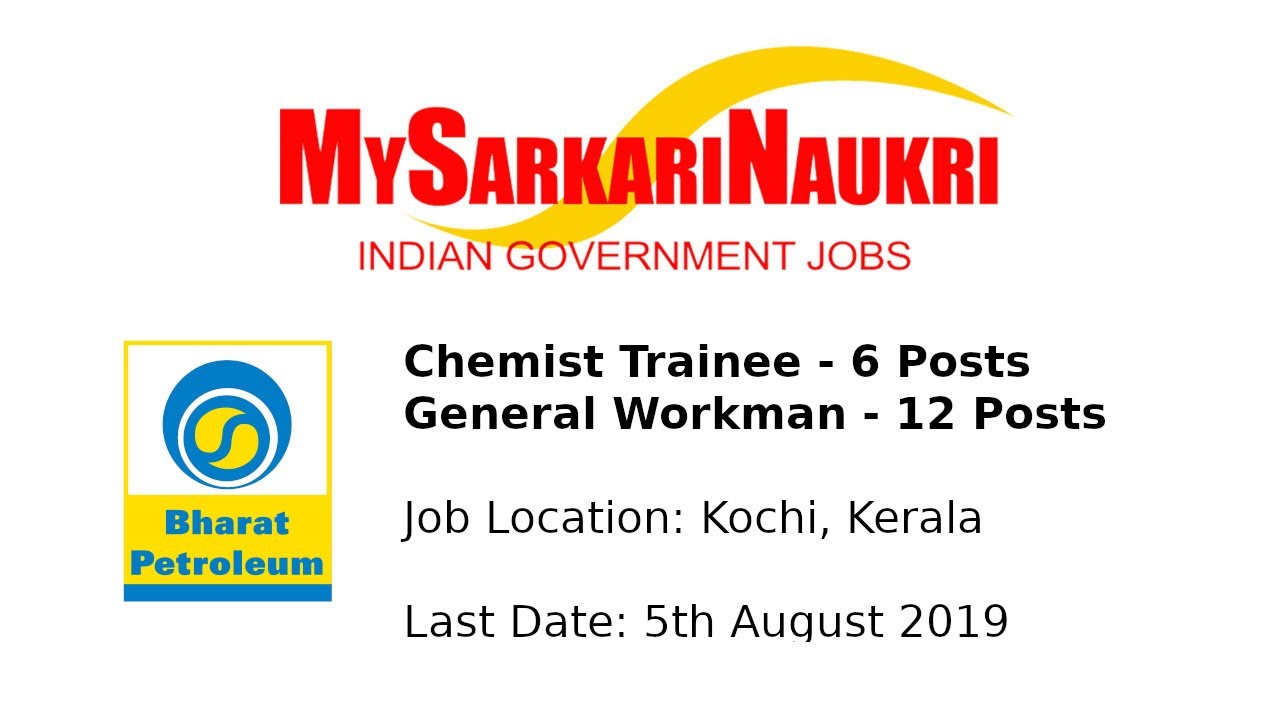 BPCL Kochi Refinery Recruitment 2019 For General Workman, Chemist Trainee _