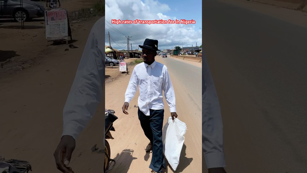 High rate of transportation fee in Nigeria 🇳🇬 