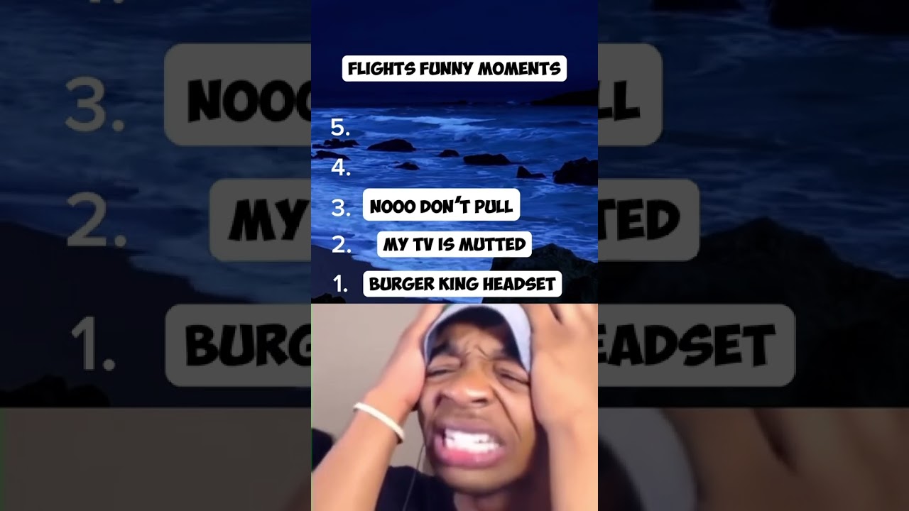 Flight funny moments