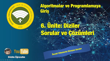 AUZEF Algoritmaya ve Programlamaya Giriş. Ünite 6. Diziler. Ünite soru ve çözümleri