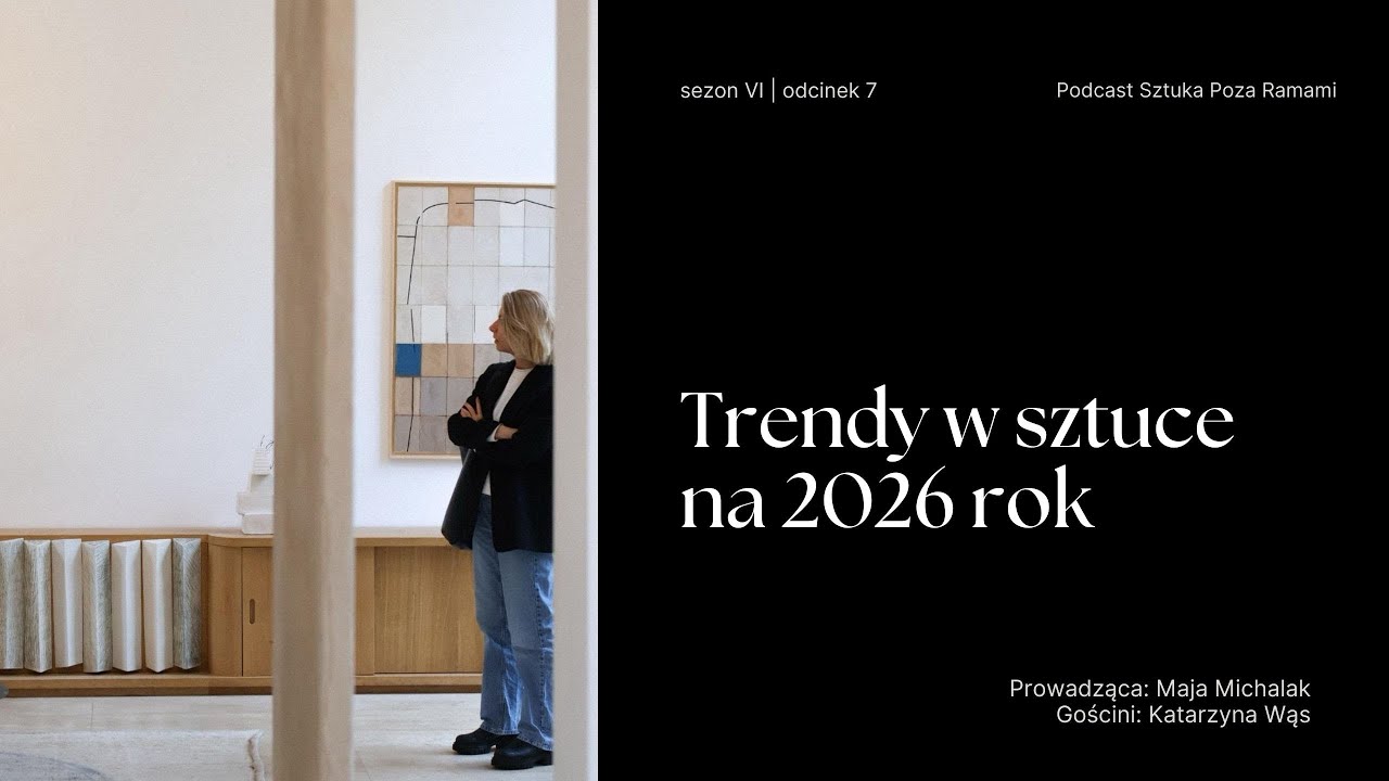 Trendy w sztuce na 2026 rok