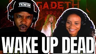 BETTER QUIT PLAYING 🎵 Megadeth Wake Up Dead Reaction