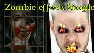 How To Make Zombie Effect For Android App New 2018