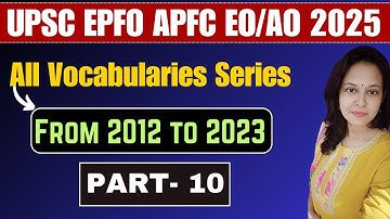 🎯UPSC EPFO APFC EO/AO 2025 All Important Vocabularies Series Part - 10 #epfoexam2025