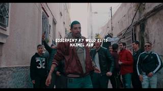 ESSERPENT / Weld El 15 - Na3mel Allo  (Teaser)