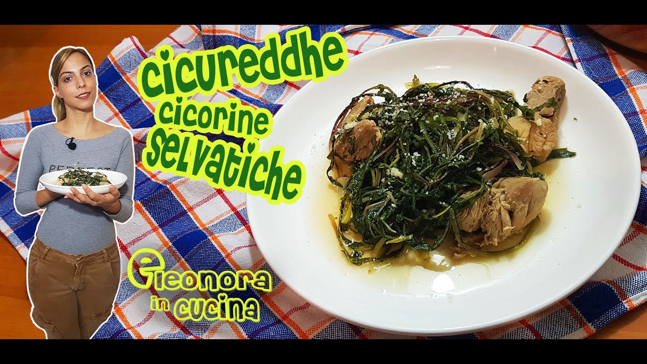 CICORINE SELVATICHE | CICUREDDHE A MANESCIA ricetta salentina
